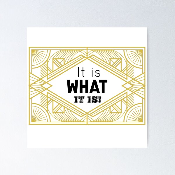 Item preview, It is what it is designed and sold by JodysCreations.