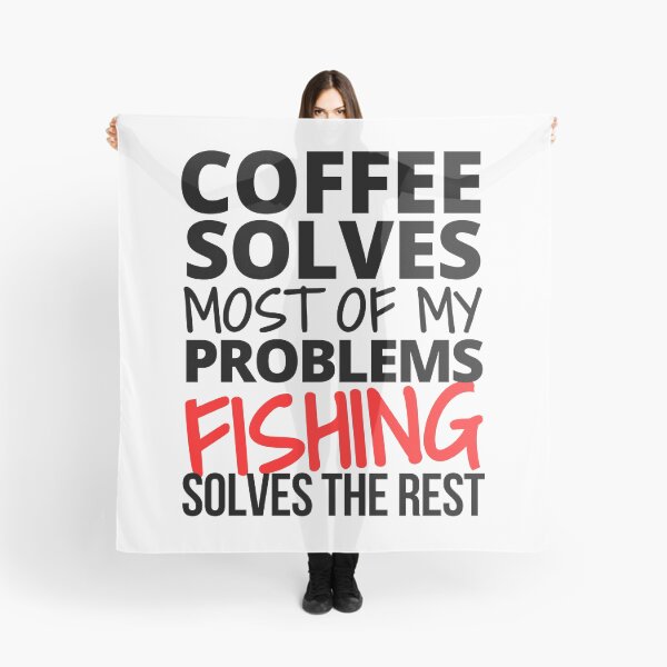 Item preview, Fishing: Coffee solves most of my problems designed and sold by TheGreenGoat.