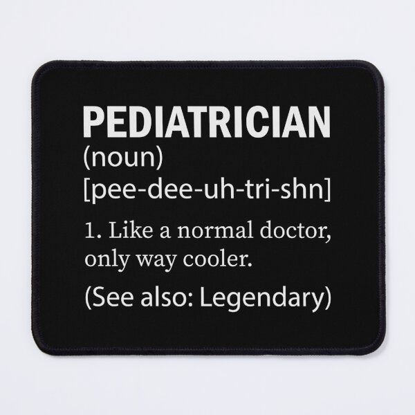 Item preview, Pediatrician definition shirt, Pediatrician Noun shirt, Pediatrician Gift shirt, gift for doctor designed and sold by ayoubker.