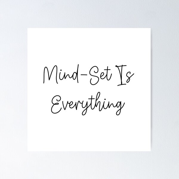 Item preview, Mind Set Is Everything  designed and sold by olivierxx33.