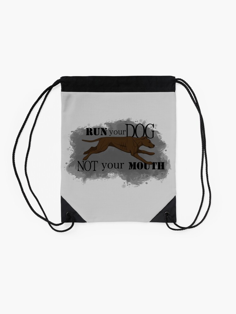 Alternate view of Run Your Dog Not Your Mouth American Pit Bull Terrier Chocolate Drawstring Bag