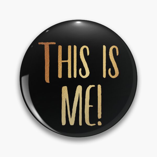 Item preview, The Greatest Showman - This is Me and I Make No Apologies The Greatest Showman designed and sold by JukeLox.