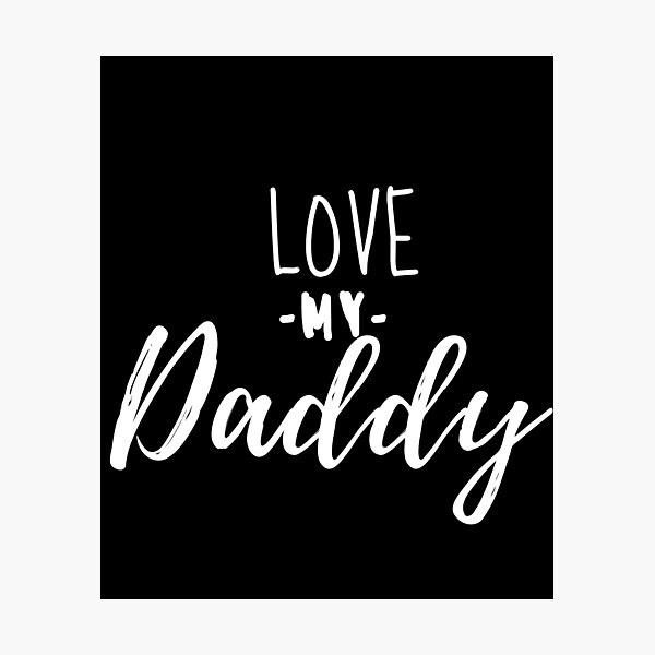 Item preview, Love my Daddy designed and sold by behappyshirts.