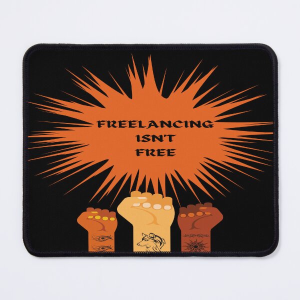 Item preview, "Freelancing Isn't Free" Fists Raised in Protest designed and sold by Write-to-Rebel.