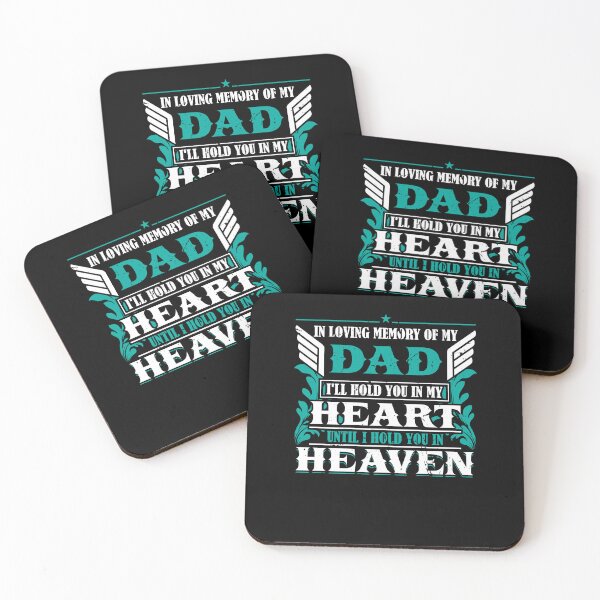 Item preview, Loving Memory Of My Dad I'll Hold You In My Heart Memorial designed and sold by Dressed For  Duty.