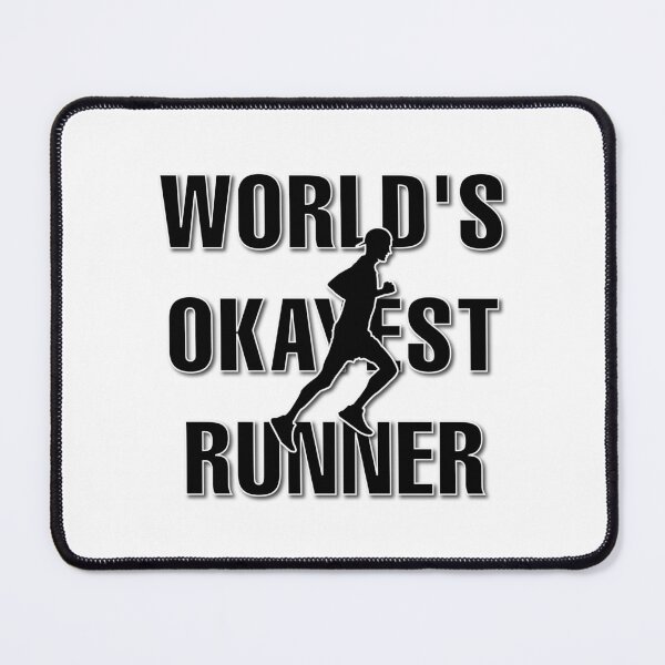 Item preview, World's Okayest Runner designed and sold by CreativeDSG.