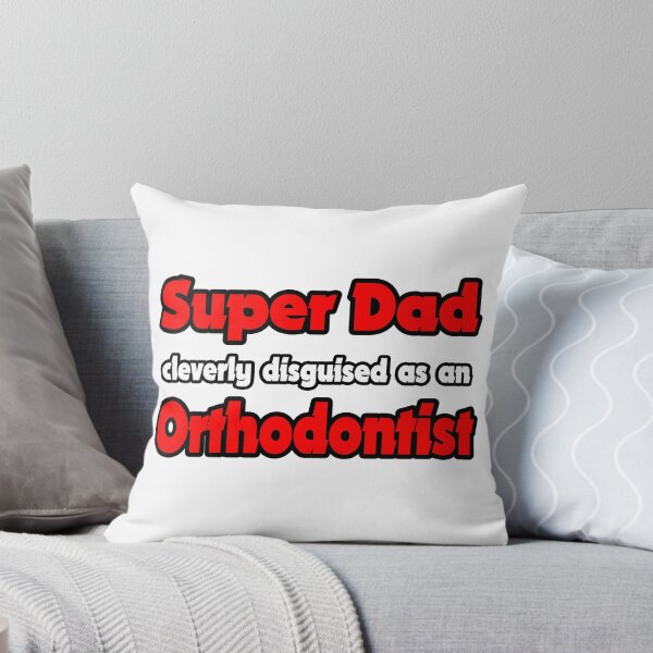 Item preview, Super Dad Cleverly Disguised As An Orthodontist designed and sold by TKUP22.