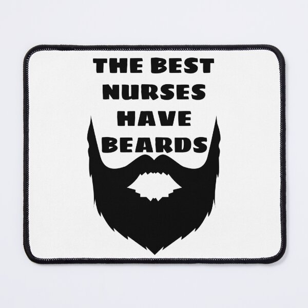 Item preview, The Best Nurses have Beards designed and sold by Indra Agrawal.