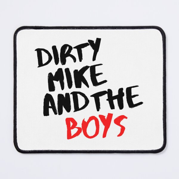 Item preview, dirty mike and the boys designed and sold by thereelartist.