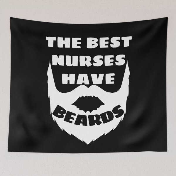 Item preview, The Best Nurses have Beards designed and sold by Indra Agrawal.