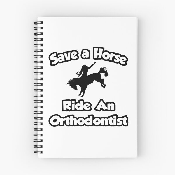 Item preview, Save A Horse, Ride An Orthodontist designed and sold by TKUP22.