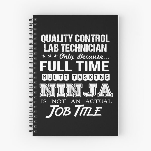 Item preview, Quality Control Lab Technician T Shirt - Multitasking Ninja Job Gift Item Tee designed and sold by miraschroe.