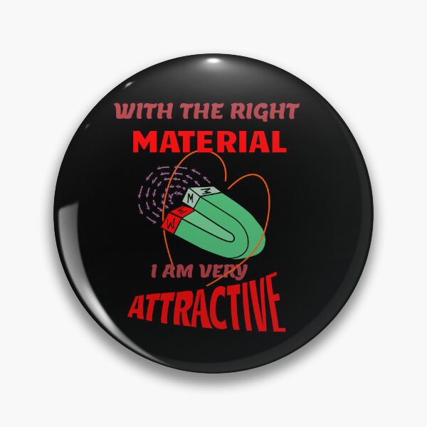 Item preview, Physicist, Attracting The Right Material designed and sold by Bodino.