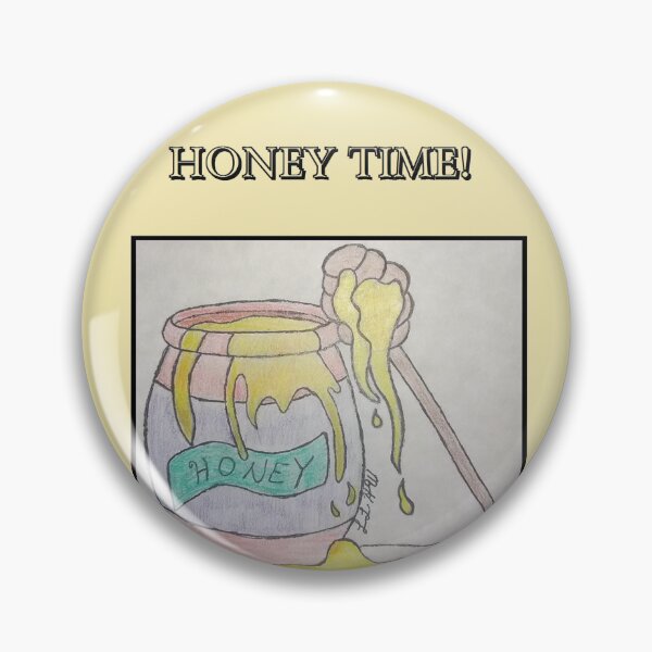 Item preview, Honey Time, Any Time! designed and sold by LindyLuDrew.