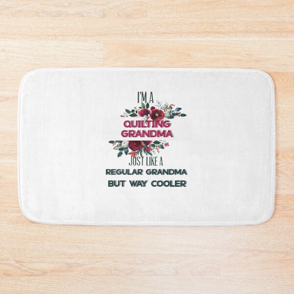 Item preview,  I'm A Quilting Grandma Just Like A Regular Grandma But Way Cooler designed and sold by KHELISTORE.
