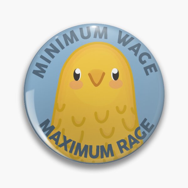 Item preview, Minimum Wage Maximum Rage Bird designed and sold by LazySueCreations.