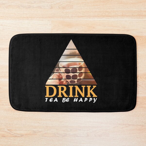 Item preview, Drink Tea And Be Happy designed and sold by Richard529.