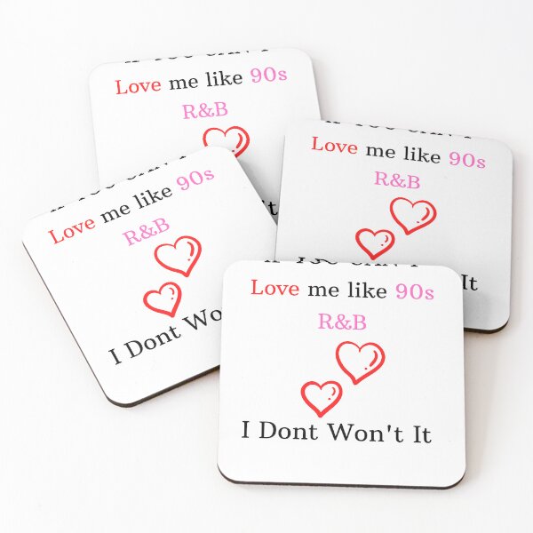 Item preview, If You Don't Love Me Like 90's designed and sold by Rookie Designs.