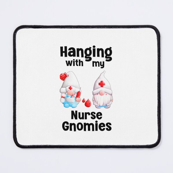 Item preview, Hanging With My Nurse Gnomies, Nurse Gnomies designed and sold by SportyDogShop.
