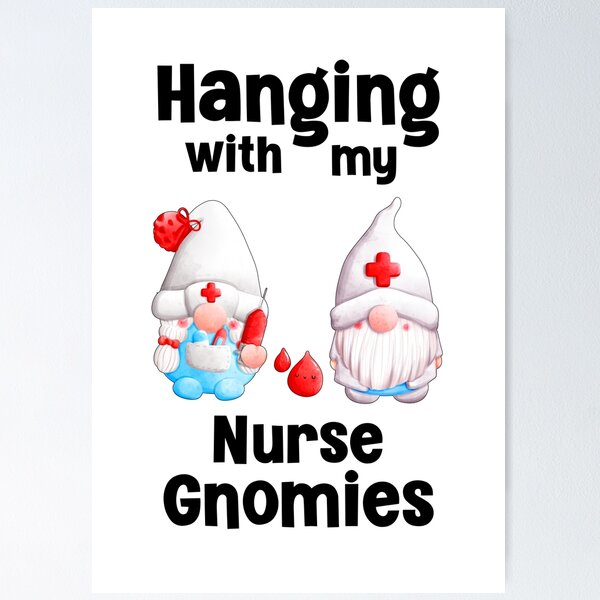 Item preview, Hanging With My Nurse Gnomies, Nurse Gnomies designed and sold by SportyDogShop.