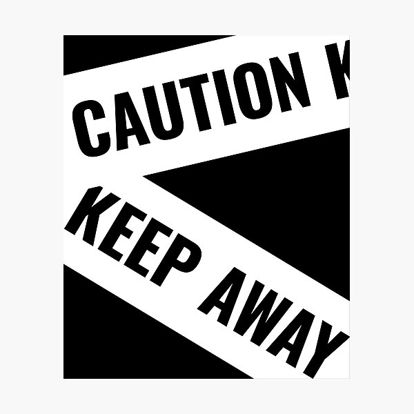 Item preview, Caution keep away designed and sold by arkantus.