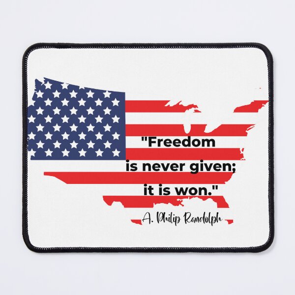 Item preview, Freedom is never given; it is won." A Philip Randolph designed and sold by Losthorsedesign.