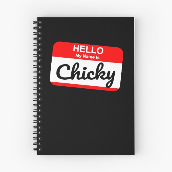 Item preview, My Name is Chicky Shirt designed and sold by dgavisuals.