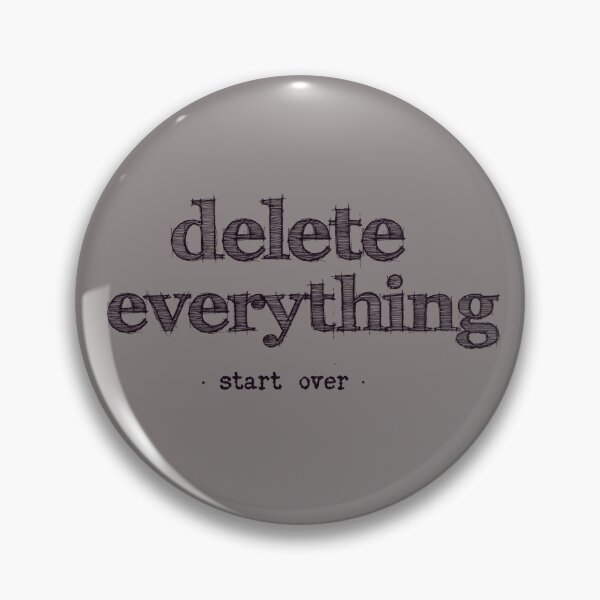 Item preview, Delete Everything Start Over designed and sold by Lyngianni.