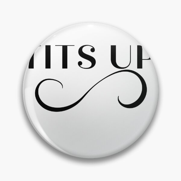 Item preview, Tits up, funny marvelous Ms. Maisel saying comedy phrase shirt/mug designed and sold by Paintingladycat.
