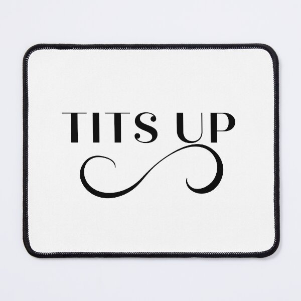 Item preview, Tits up, funny marvelous Ms. Maisel saying comedy phrase shirt/mug designed and sold by Paintingladycat.