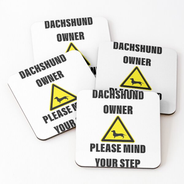 Item preview, Dachshund Owner Please Mind Your Step designed and sold by Daschunddesigns.