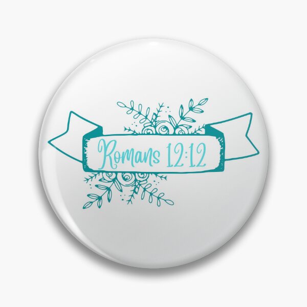Item preview, Romans 12:12 designed and sold by ClairsCreations.