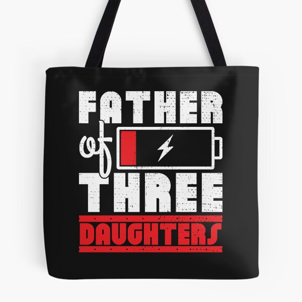 Item preview, Father of three daughters designed and sold by SweetLog.