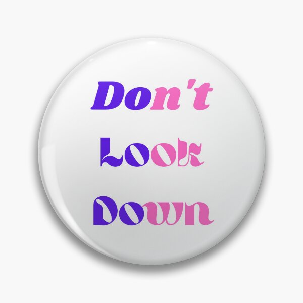 Item preview, dont look down, adult humor, essentiel t-shirt for mom&mother. designed and sold by Lachkarstore.
