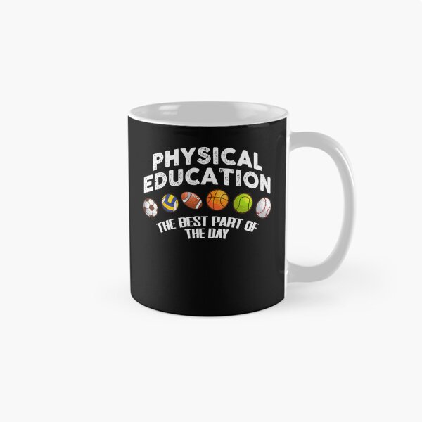 Item preview, Physical Education The Best Part Of Day PE Teacher designed and sold by Dressed For  Duty.