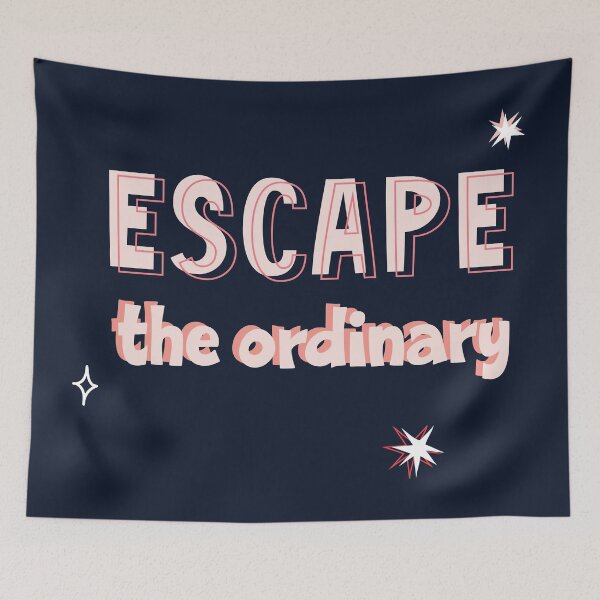 Item preview, escape the ordinary designed and sold by artsi0.