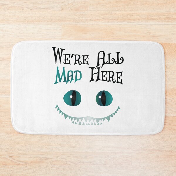 Item preview, Were All Mad Here - Cheshire Cat - Alice in Wonderland designed and sold by TheInkElephant.