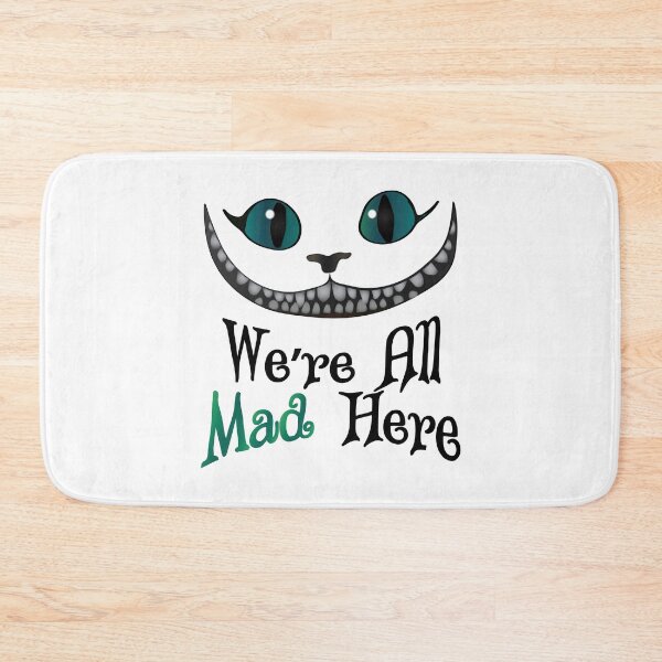 Item preview, Were All Mad Here - Cheshire Cat - Alice in Wonderland designed and sold by TheInkElephant.