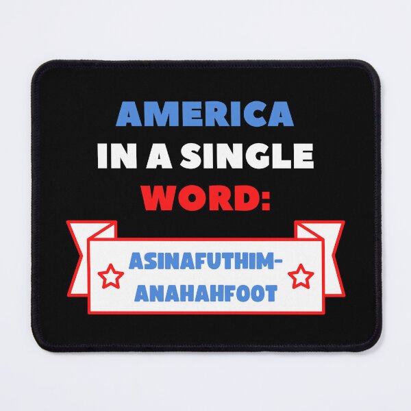 Item preview, FUNNY AMERICA IS A NATION THAT CAN BE DESCRIBED IN A SINGLE WORD designed and sold by appareltolove.