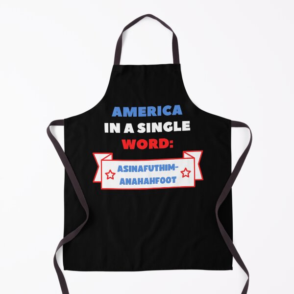 Item preview, FUNNY AMERICA IS A NATION THAT CAN BE DESCRIBED IN A SINGLE WORD designed and sold by appareltolove.