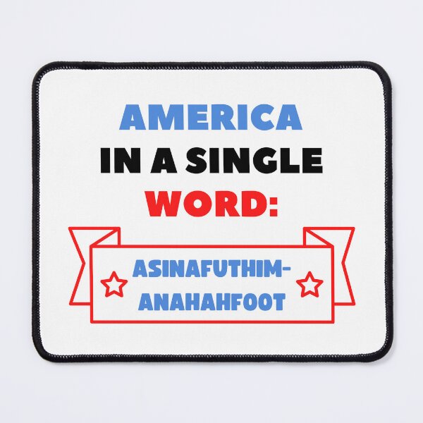 Item preview, FUNNY AMERICA IS A NATION THAT CAN BE DESCRIBED IN A SINGLE WORD designed and sold by appareltolove.