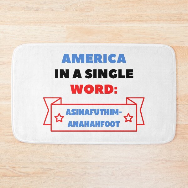 Item preview, FUNNY AMERICA IS A NATION THAT CAN BE DESCRIBED IN A SINGLE WORD designed and sold by appareltolove.
