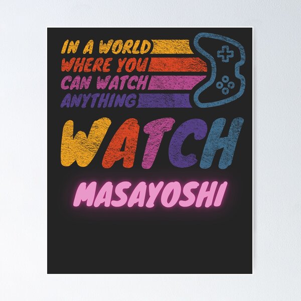 Item preview, Watch Masayoshi twitch streamer youtuber designed and sold by LAST WEEK'S STOLEN AESTHETICS.