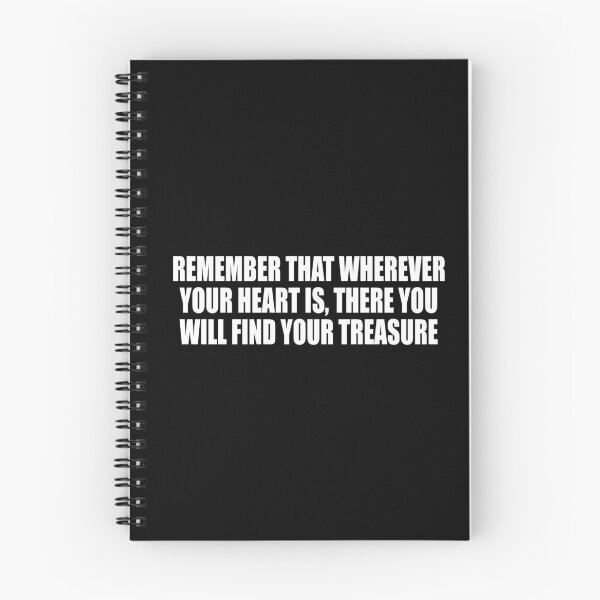 Item preview, Remember that wherever your heart is, there you will find your treasure designed and sold by Colorfulandfun.