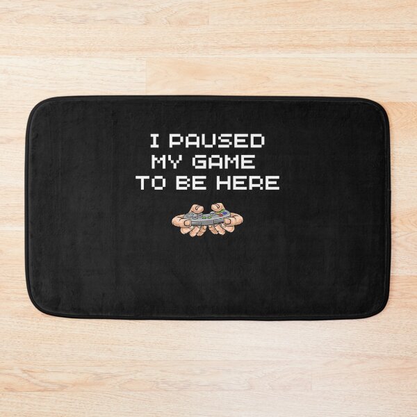 Item preview, I paused my game designed and sold by Magossa.