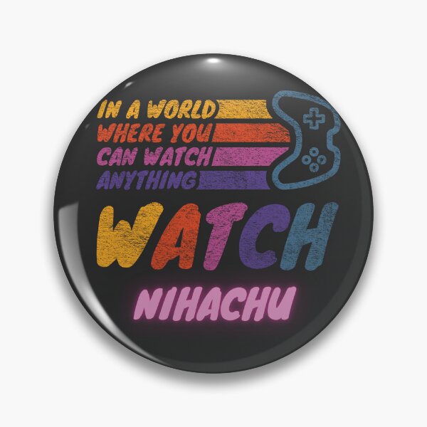 Item preview, Watch Nihachu twitch streamer youtuber designed and sold by LAST WEEK'S STOLEN AESTHETICS.
