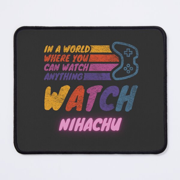 Item preview, Watch Nihachu twitch streamer youtuber designed and sold by LAST WEEK'S STOLEN AESTHETICS.