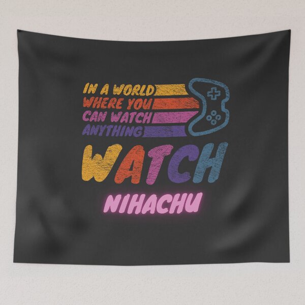 Item preview, Watch Nihachu twitch streamer youtuber designed and sold by LAST WEEK'S STOLEN AESTHETICS.
