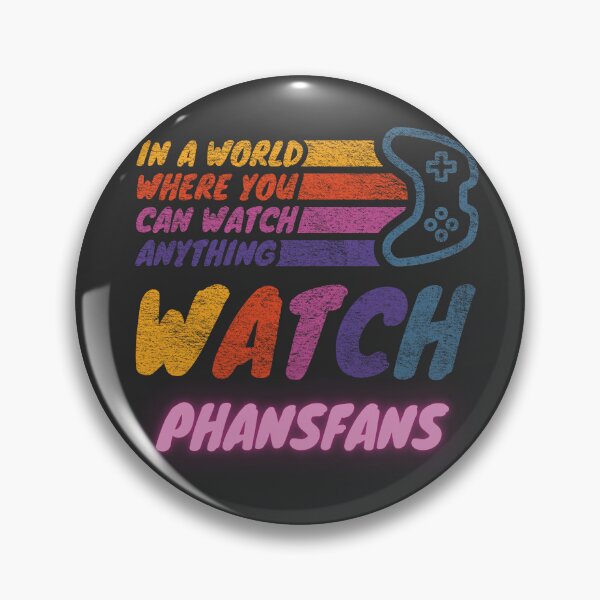 Item preview, Watch phansfans twitch streamer youtuber designed and sold by LAST WEEK'S STOLEN AESTHETICS.