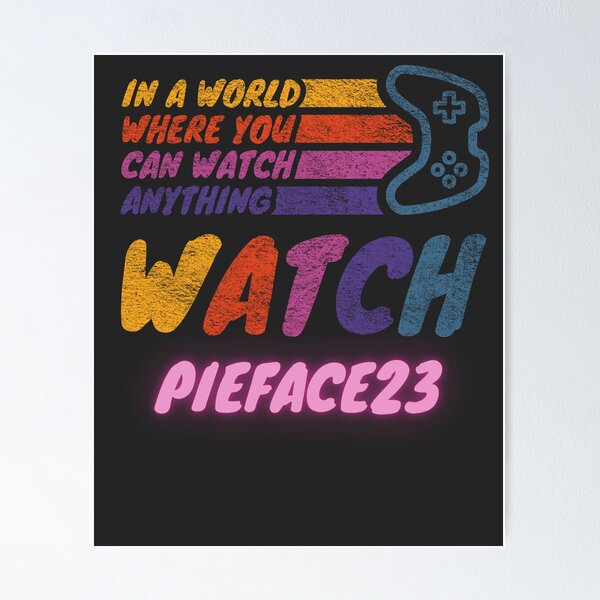 Item preview, Watch Pieface23 twitch streamer youtuber designed and sold by LAST WEEK'S STOLEN AESTHETICS.